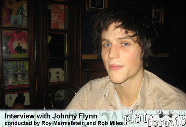 Johnny Flynn interview, conducted by Roy Marmelstein and Rob Miles for Platforms Magazine